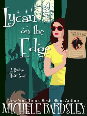 cover image of Lycan on the Edge (Broken Heart 13)
